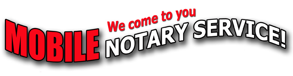 What is a Mobile Notary Service