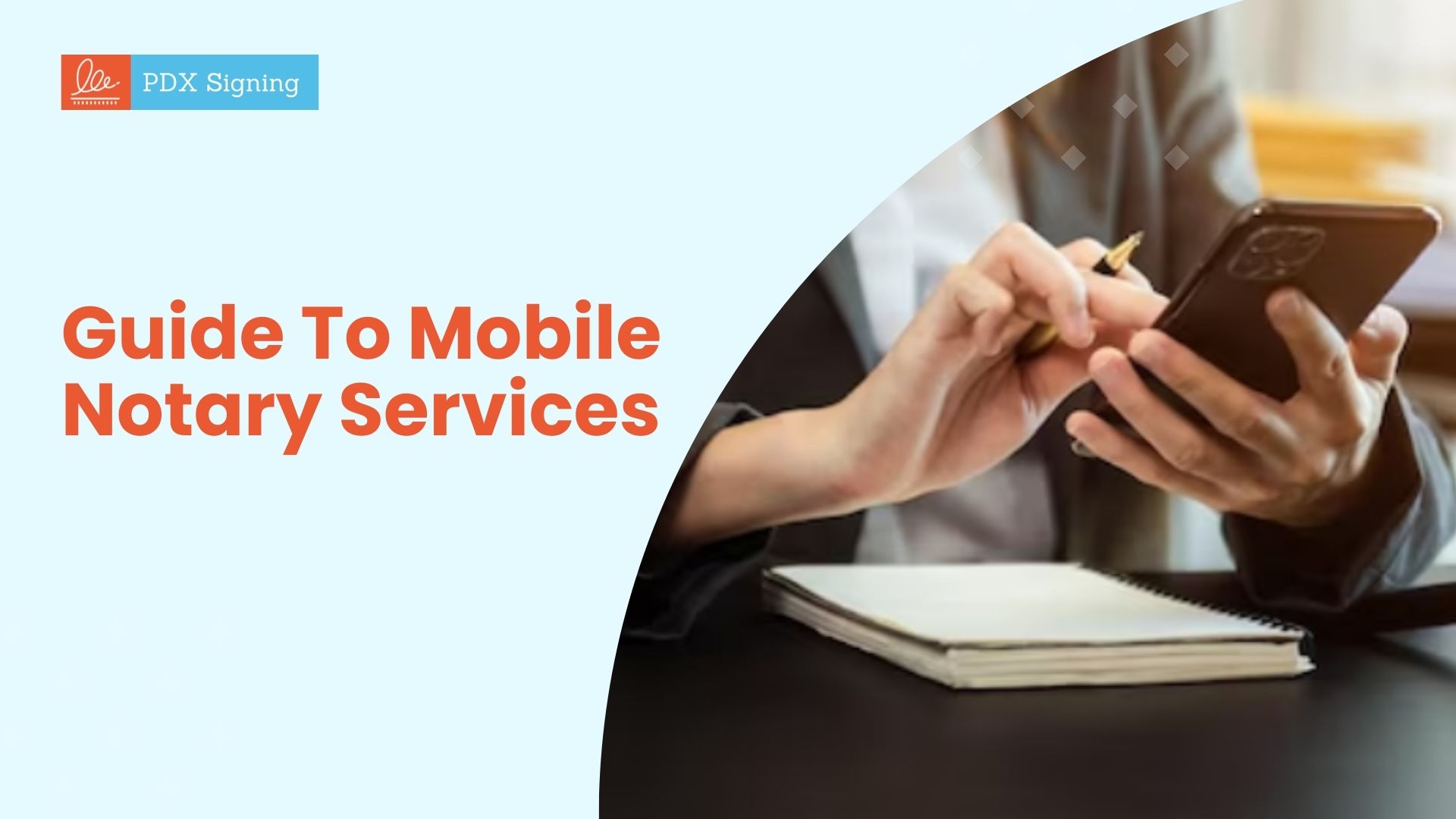 Guide to Mobile Notary Services