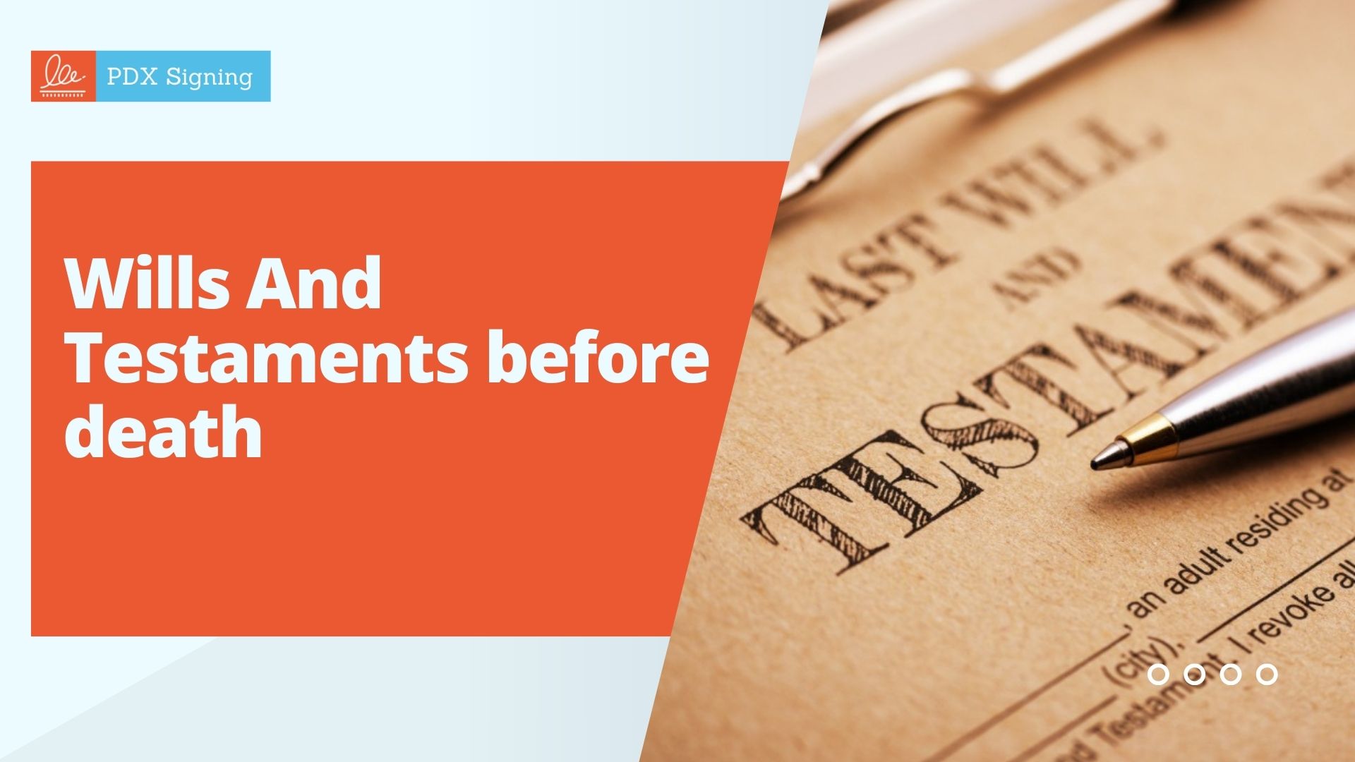 Step-by-Step Guide to Notarizing Wills and Testaments