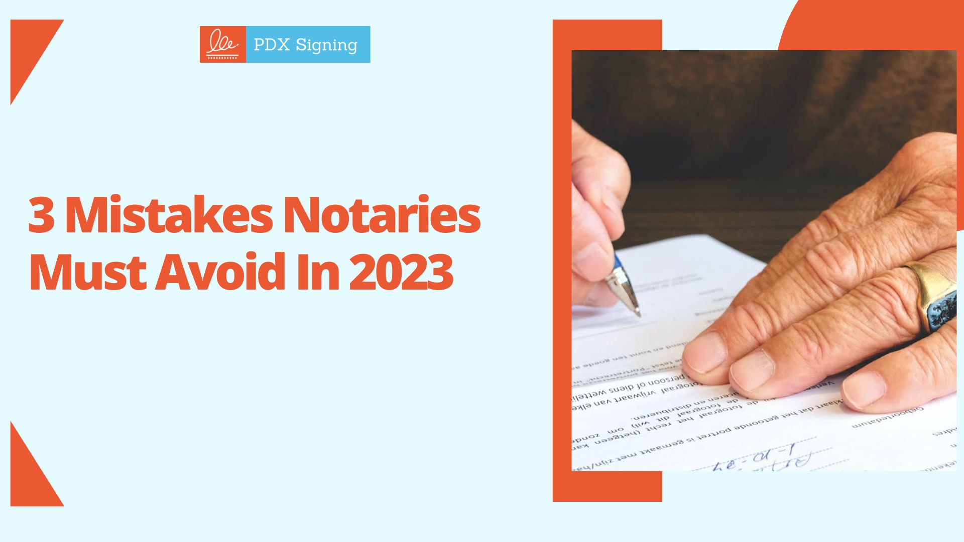 3 mistakes notaries must avoid in 2023