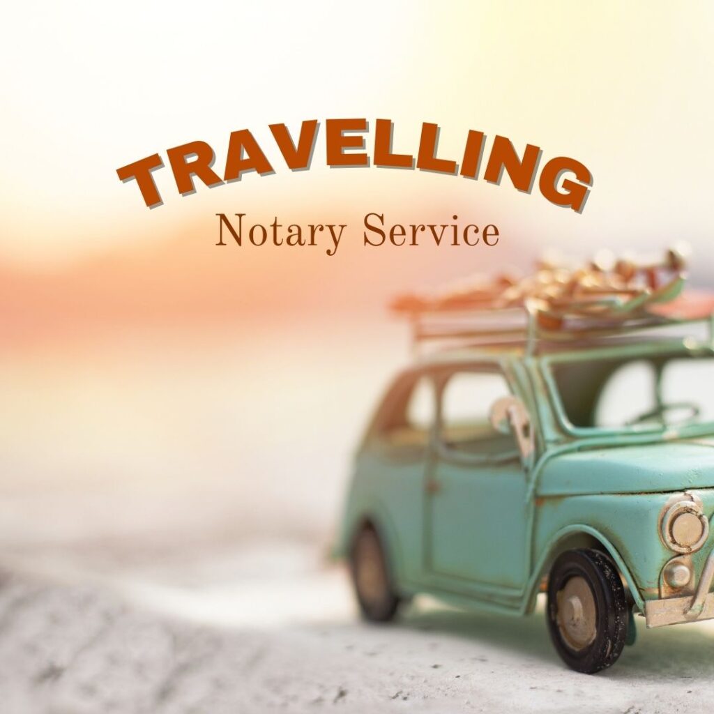 Traveling Notary Services