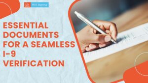 Essential Documents for a Seamless I-9 verification