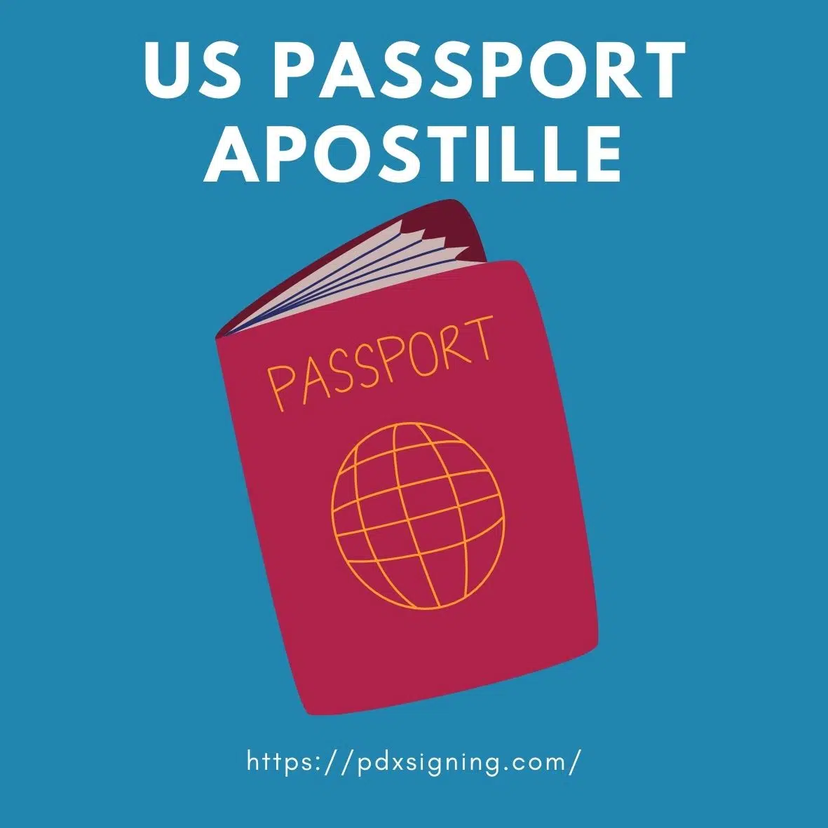 How To Apostille A Passport In The US?